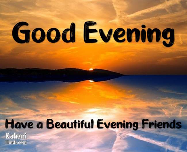 Good evening