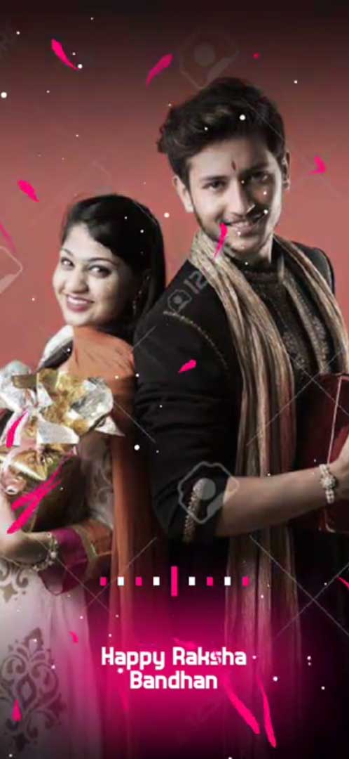 NEW] Raksha Bandhan Status Video - Happy Rakhi Status Download